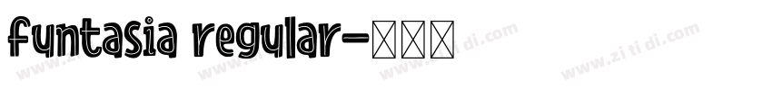funtasia regular字体转换 funtasia regular字体转换